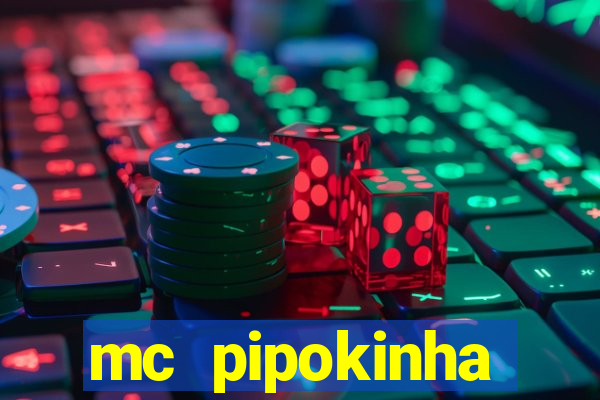 mc pipokinha telegram vazado